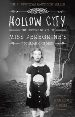 Miss Peregrine's Peculiar Children: Hollow City