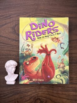 Alternative view of How to Hog-Tie a T-Rex