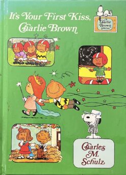 It's Your First Kiss, Charlie Brown (1983)