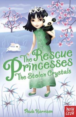 The Rescue Princesses: The Stolen Crystals