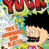 Yuck's Abominable Burp Blaster