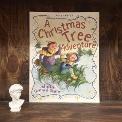 Alternative view of A Christmas Tree Adventure and Other Christmas Stories