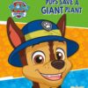 Paw Patrol: Pups Save A Giant Plant