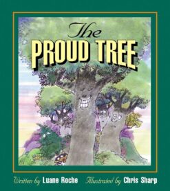The Proud Tree