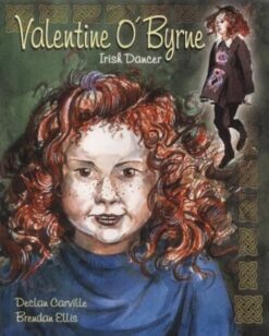 Valentine O'Byrne Irish Dancer