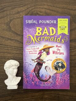 Alternative view of Bad Mermaids: Meet the Witches