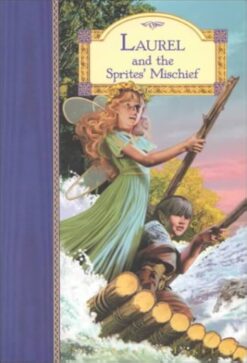Stardust Classics: Laurel & the Sprites' Mischief