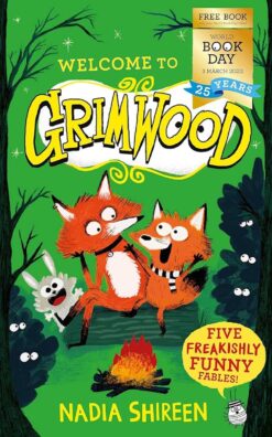 Welcome to Grimwood: Five Freakishly Funny Fables